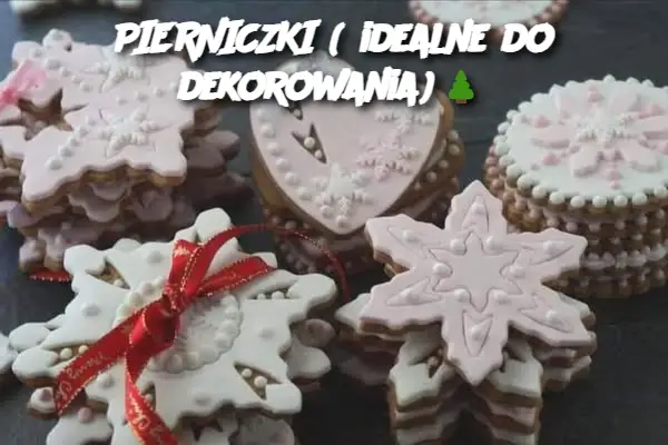 PIERNICZKI ( idealne do dekorowania)🌲