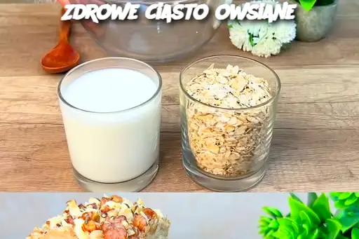 Zdrowe ciasto owsiane na śniadanie – poranna przekąska bez mąki i cukru