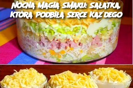 Nocna Magia Smaku: Sałatka, Która Podbiła Serce Każdego